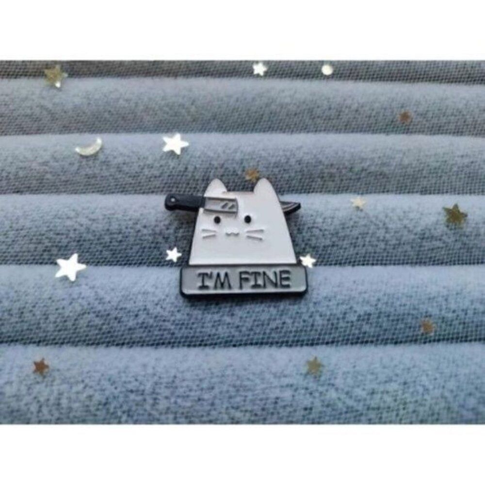 3/20 I’m Fine Knife Cat Enamel Pin
